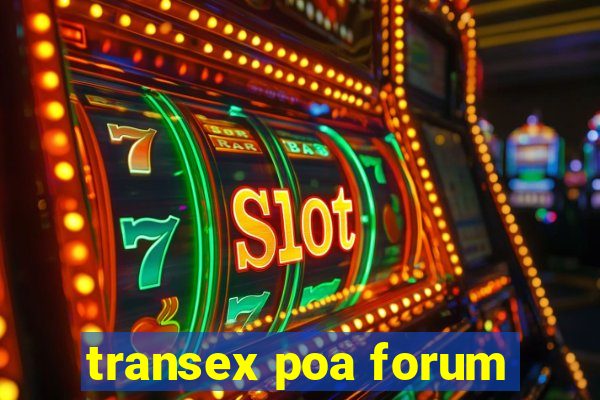 transex poa forum